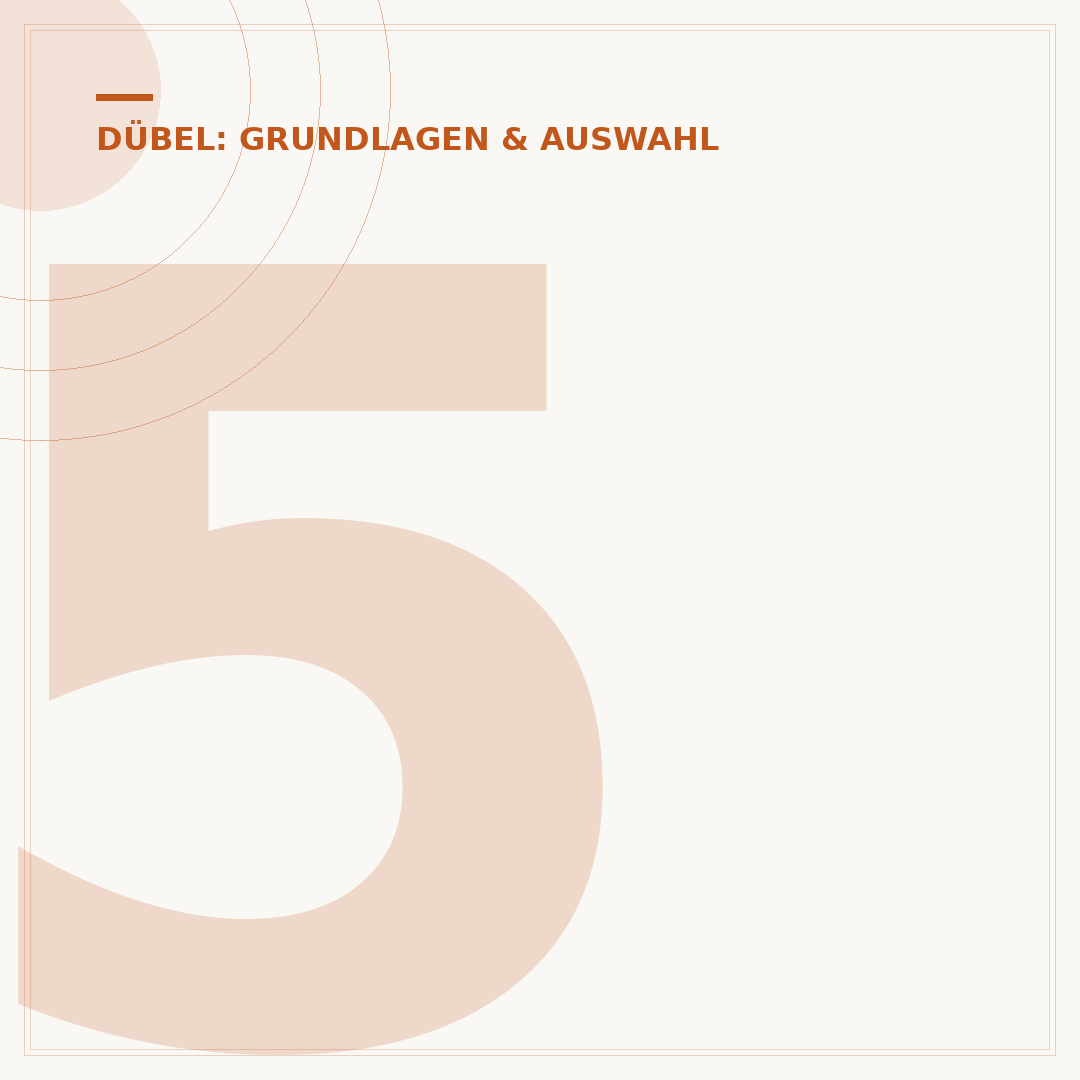 5er Dübel: Auswahl, Anwendung und Montage-Tipps