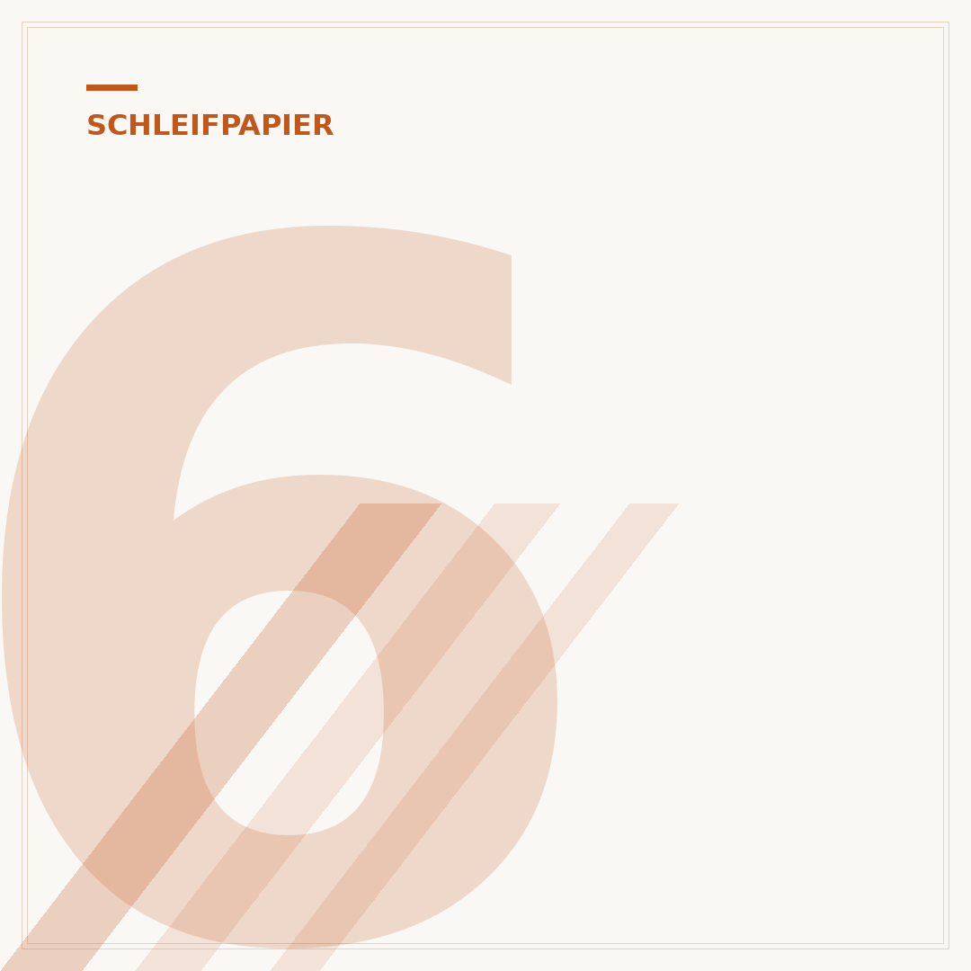 600 Schleifpapier: Feinheit, Anwendung & Auswahl