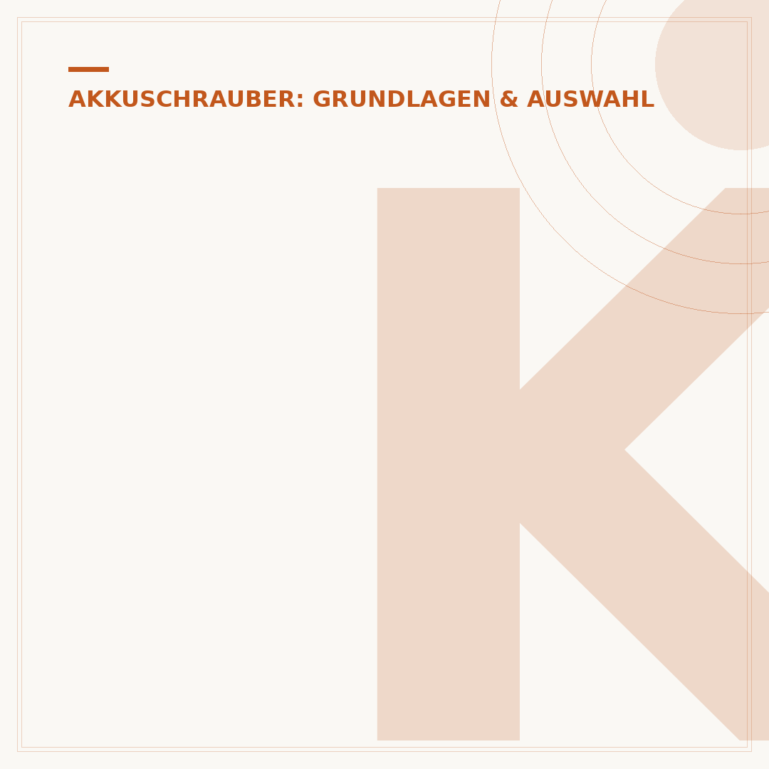 Kraft des Akkuschraubers