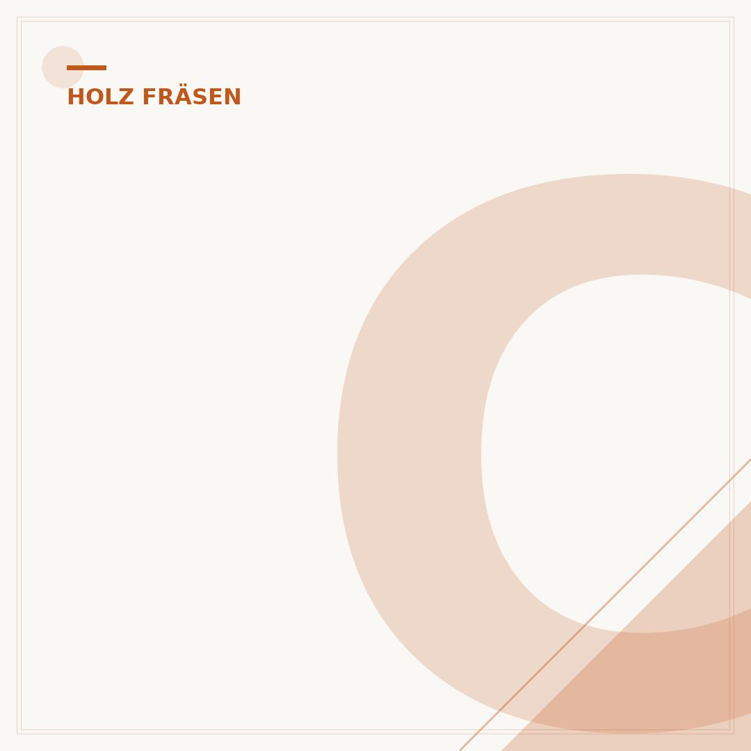 CNC-Fräsen von Holz