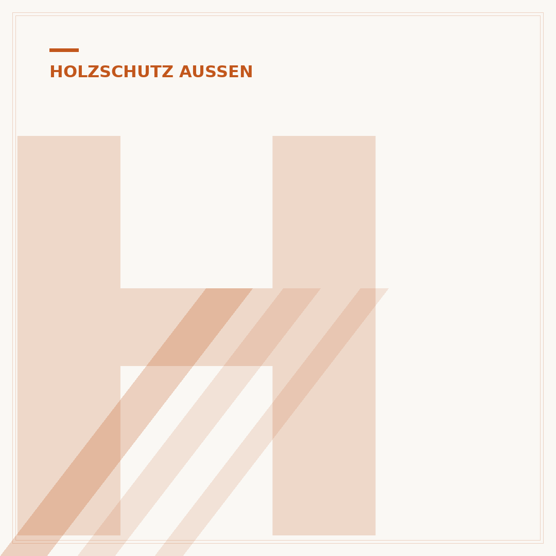 Holzschutz außen