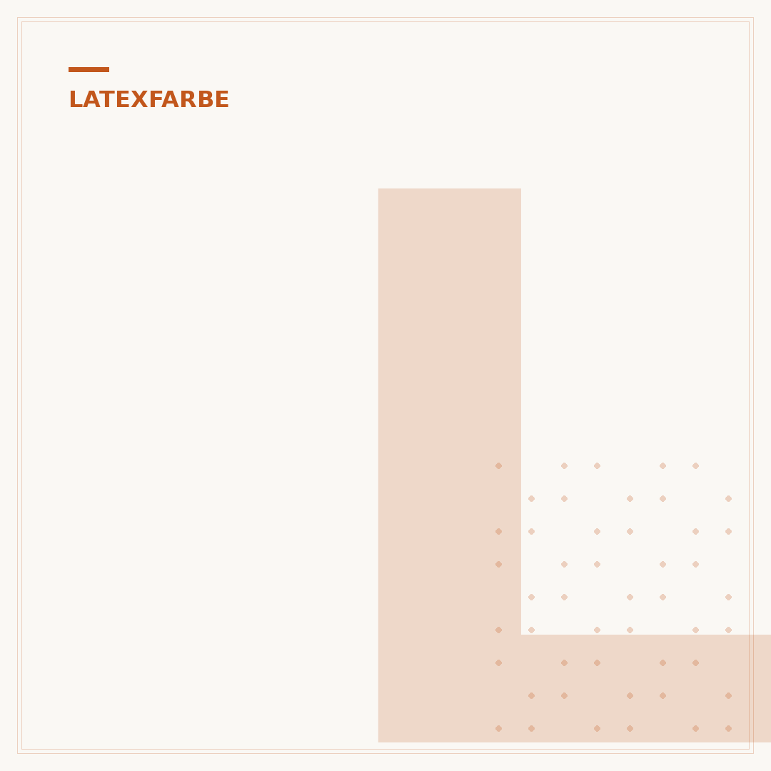 Latexfarbe Beige: Eigenschaften, Anwendung & Kaufberatung