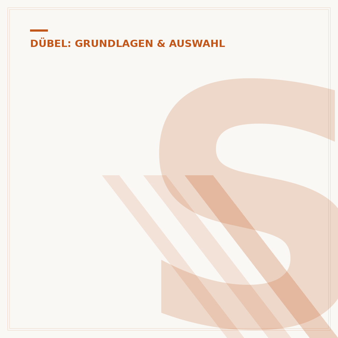 Schlag und Dübel: Auswahl und Anwendung