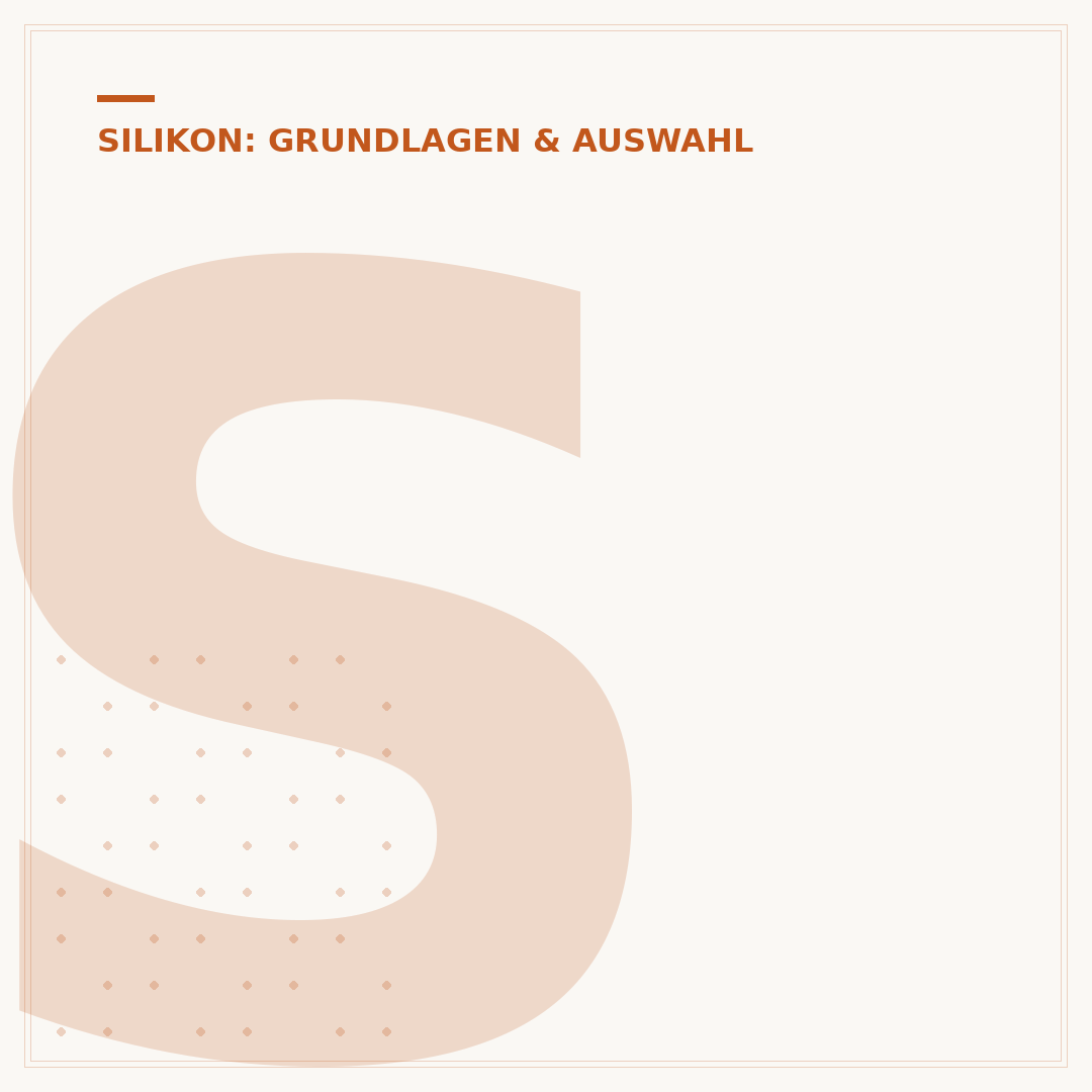 Silikon hellbraun: Eigenschaften, Anwendungen & Auswahl