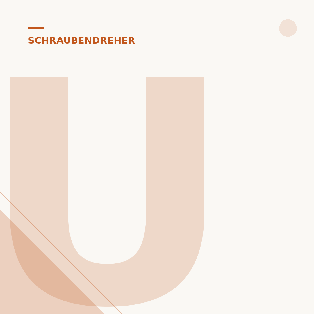 U-Schraubendreher: Auswahl, Anwendung und Vorteile