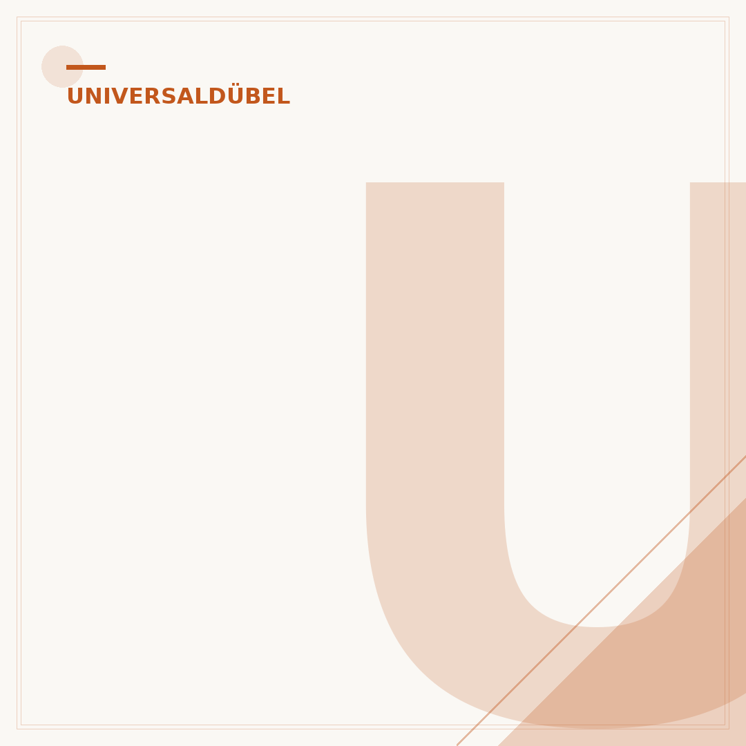 Universaldübel: Materialkunde, Anwendung & Auswahlkriterien