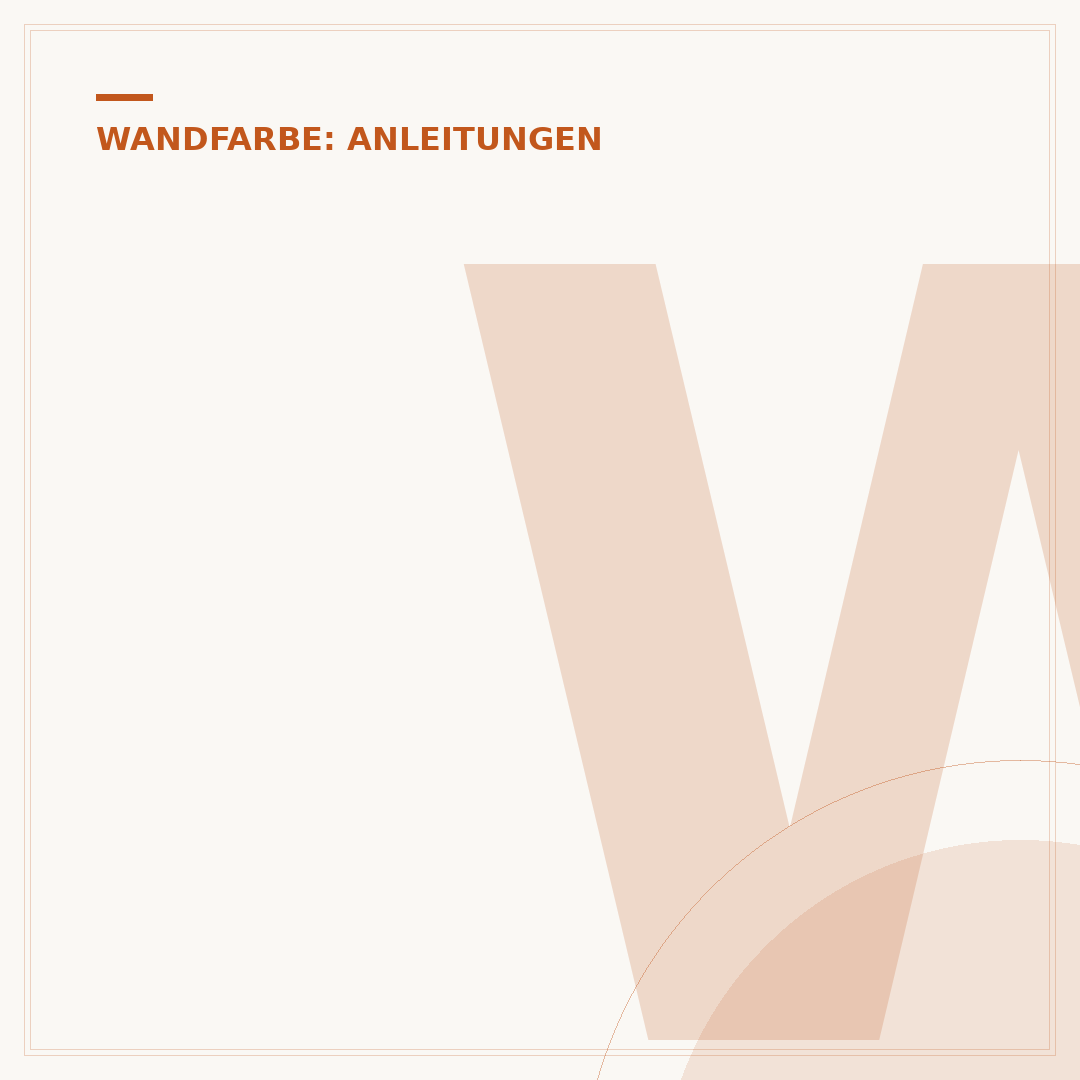 Wand beige streichen: Fehler vermeiden & Ergebnis optimieren