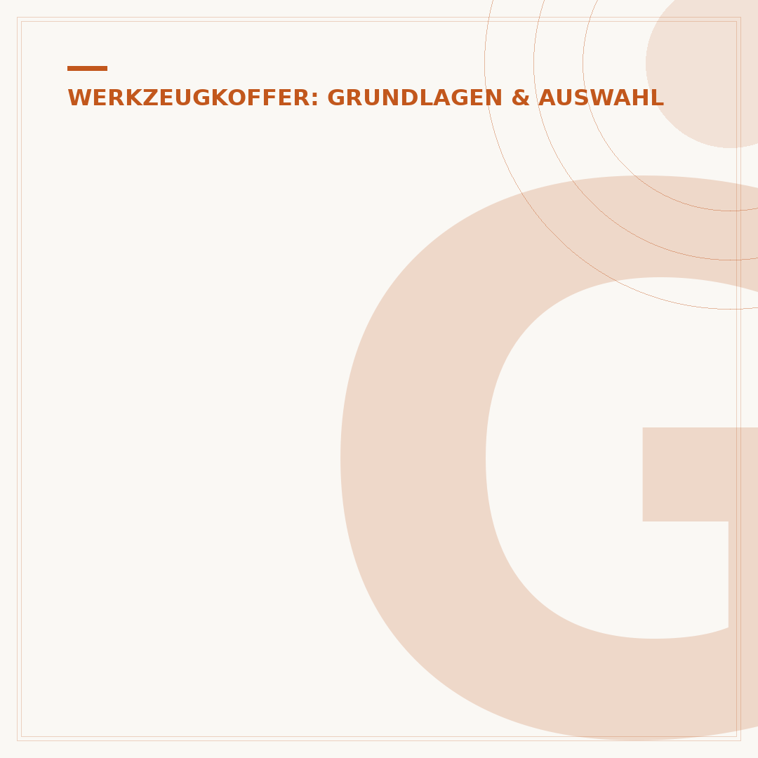 Gefüllter Werkzeugkoffer: Auswahlkriterien & Top-Modelle