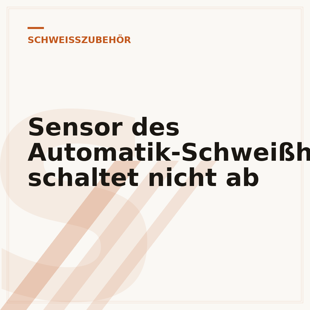 Sensor des Automatik-Schweißhelms schaltet nicht ab