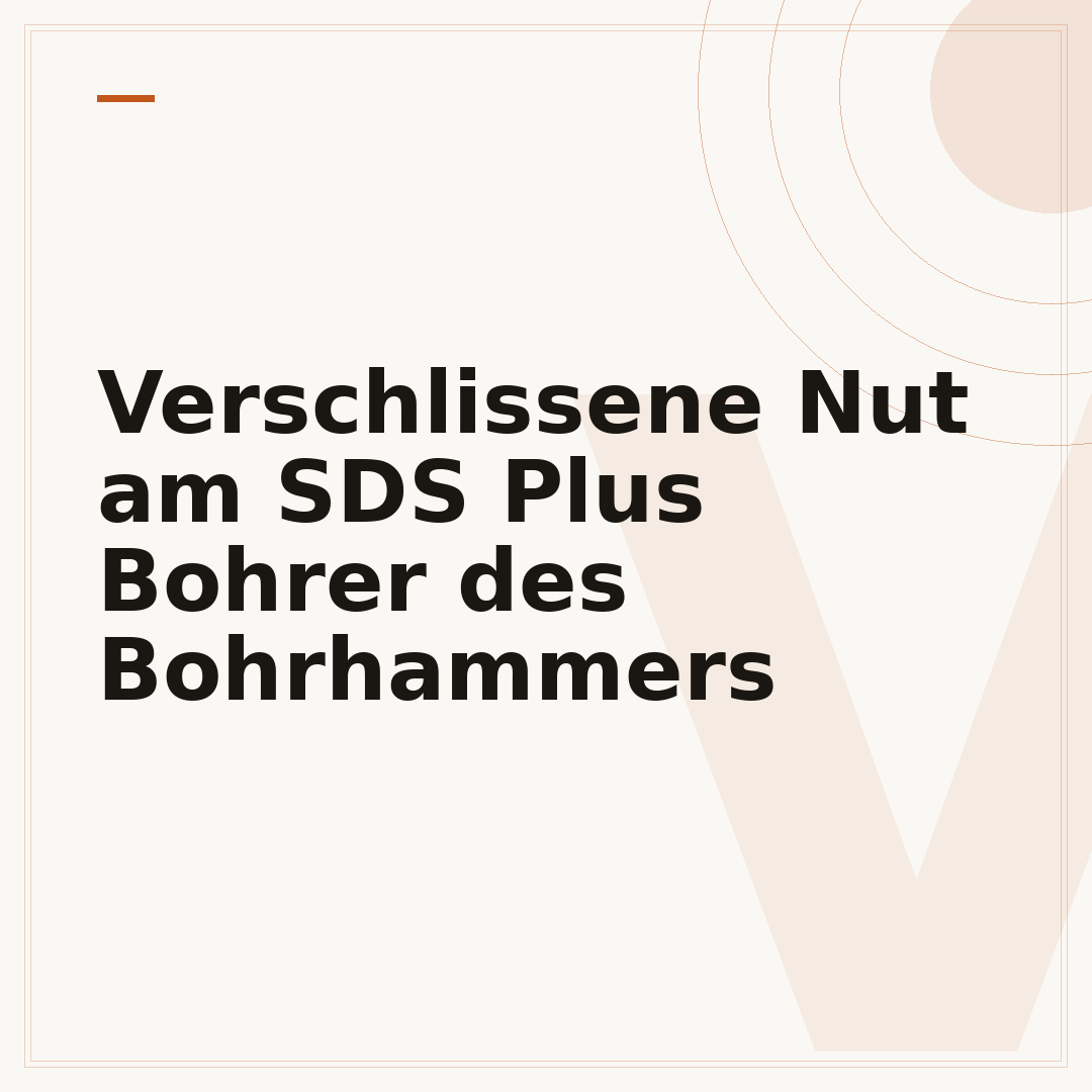 Verschlissene Nut am SDS Plus Bohrer des Bohrhammers