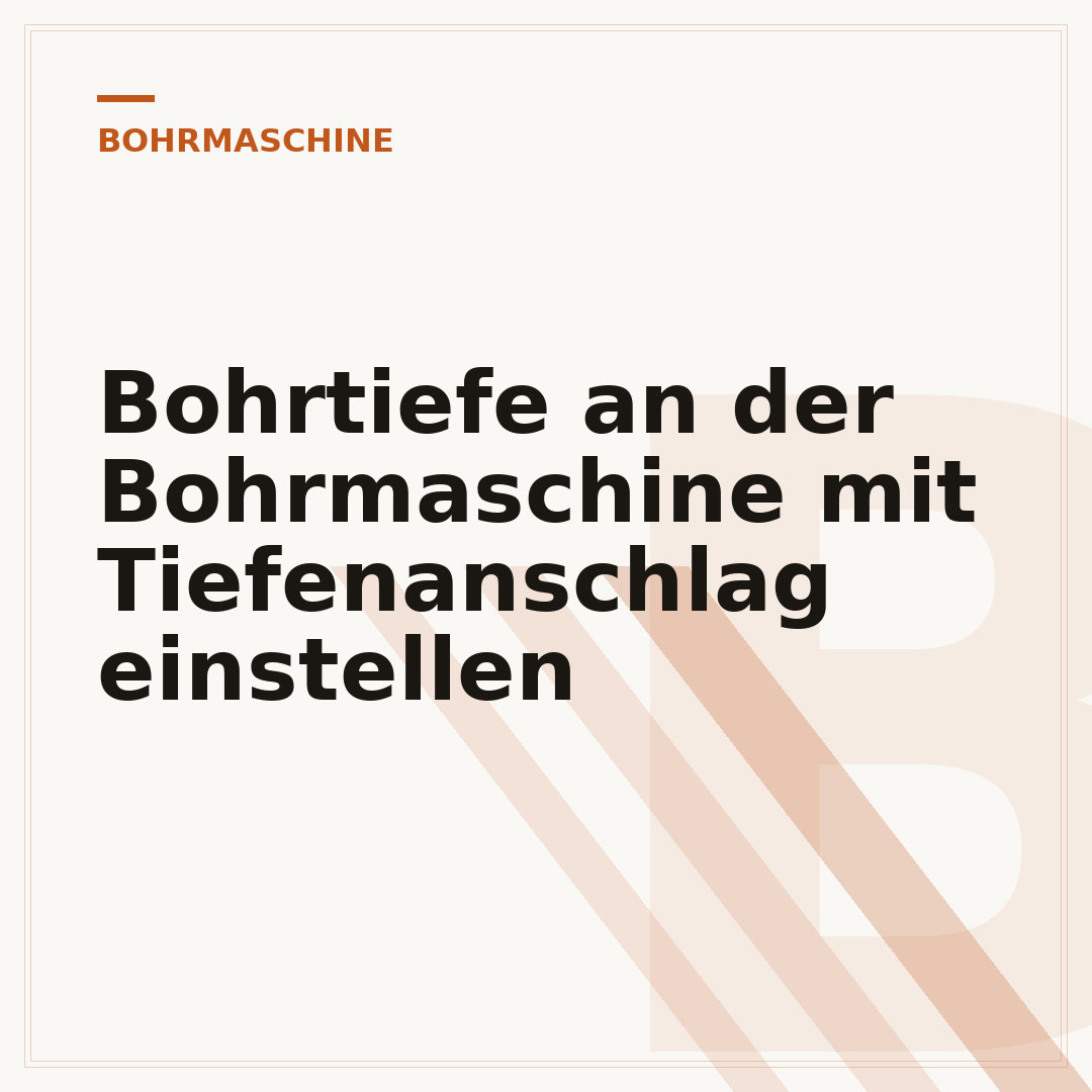 Bohrtiefe an der Bohrmaschine mit Tiefenanschlag einstellen
