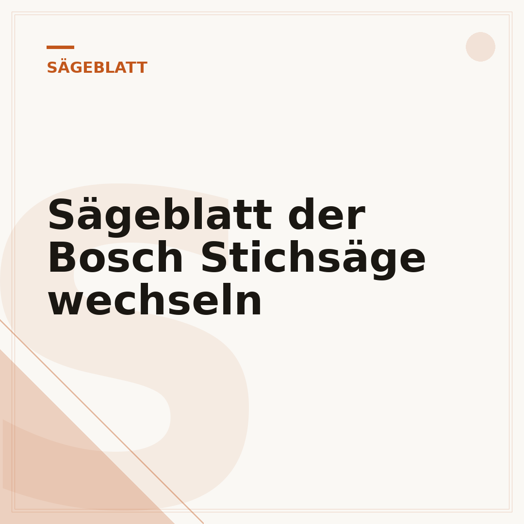 Sägeblatt der Bosch Stichsäge wechseln