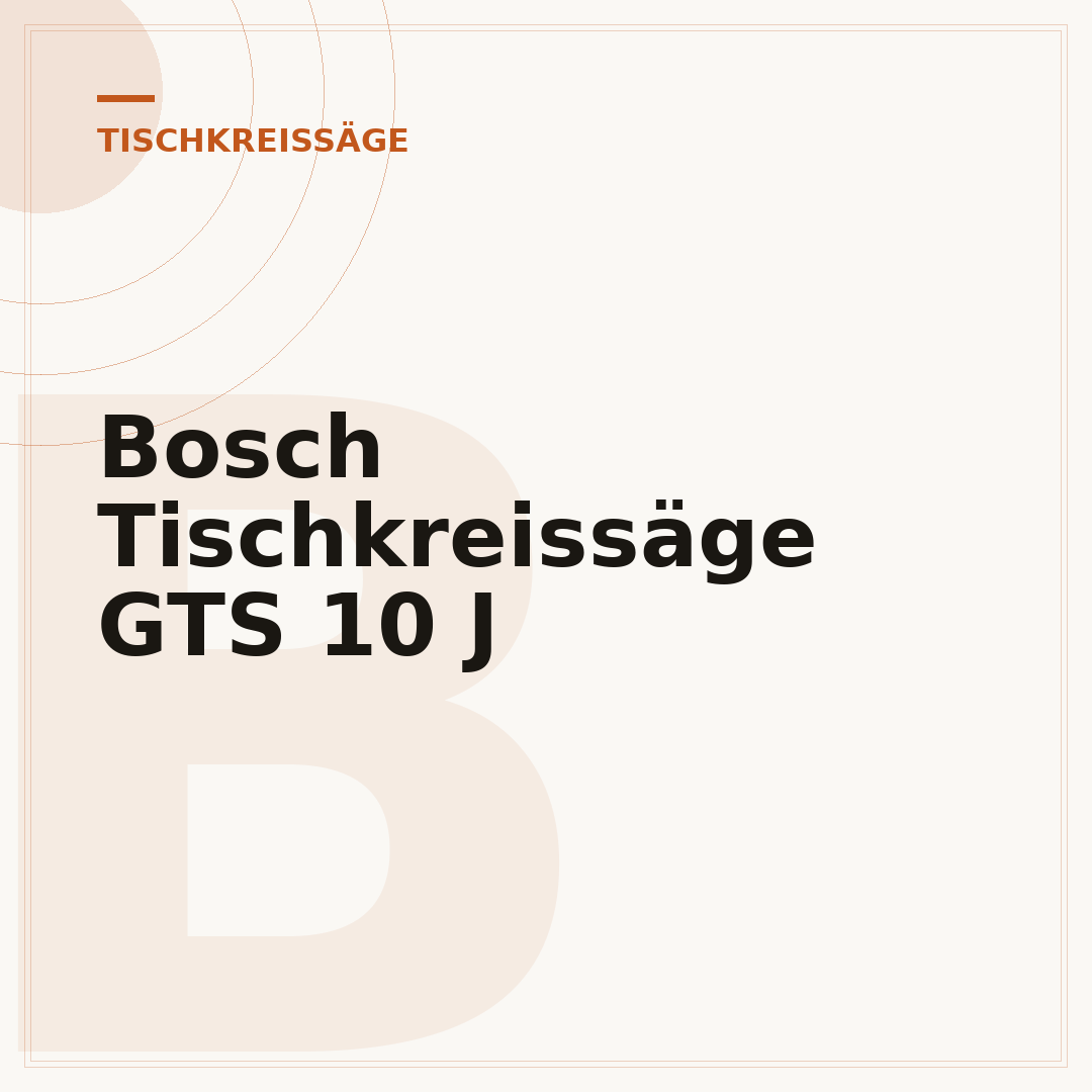 Bosch Tischkreissäge GTS 10 J