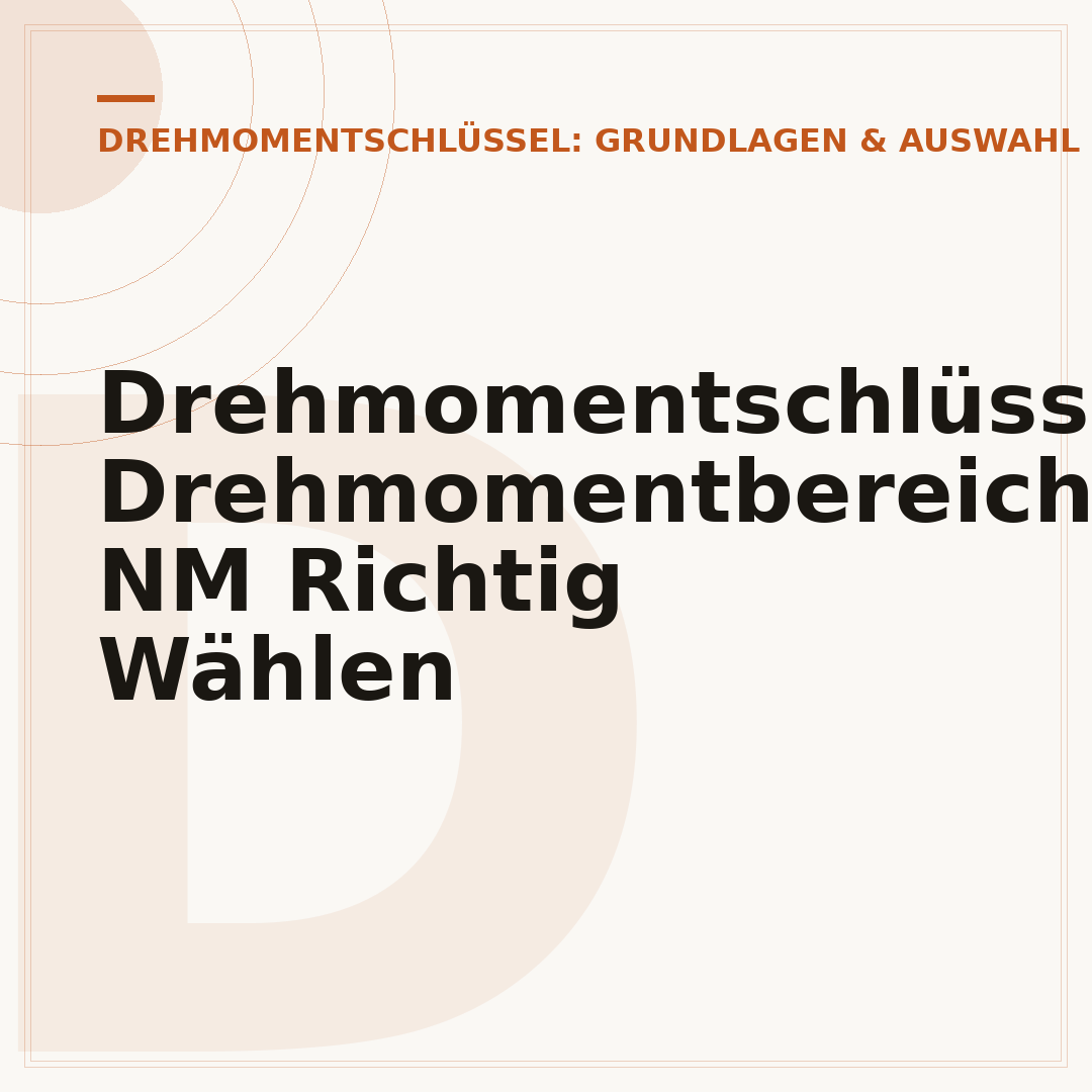 Drehmomentschlüssel Drehmomentbereich NM Richtig Wählen