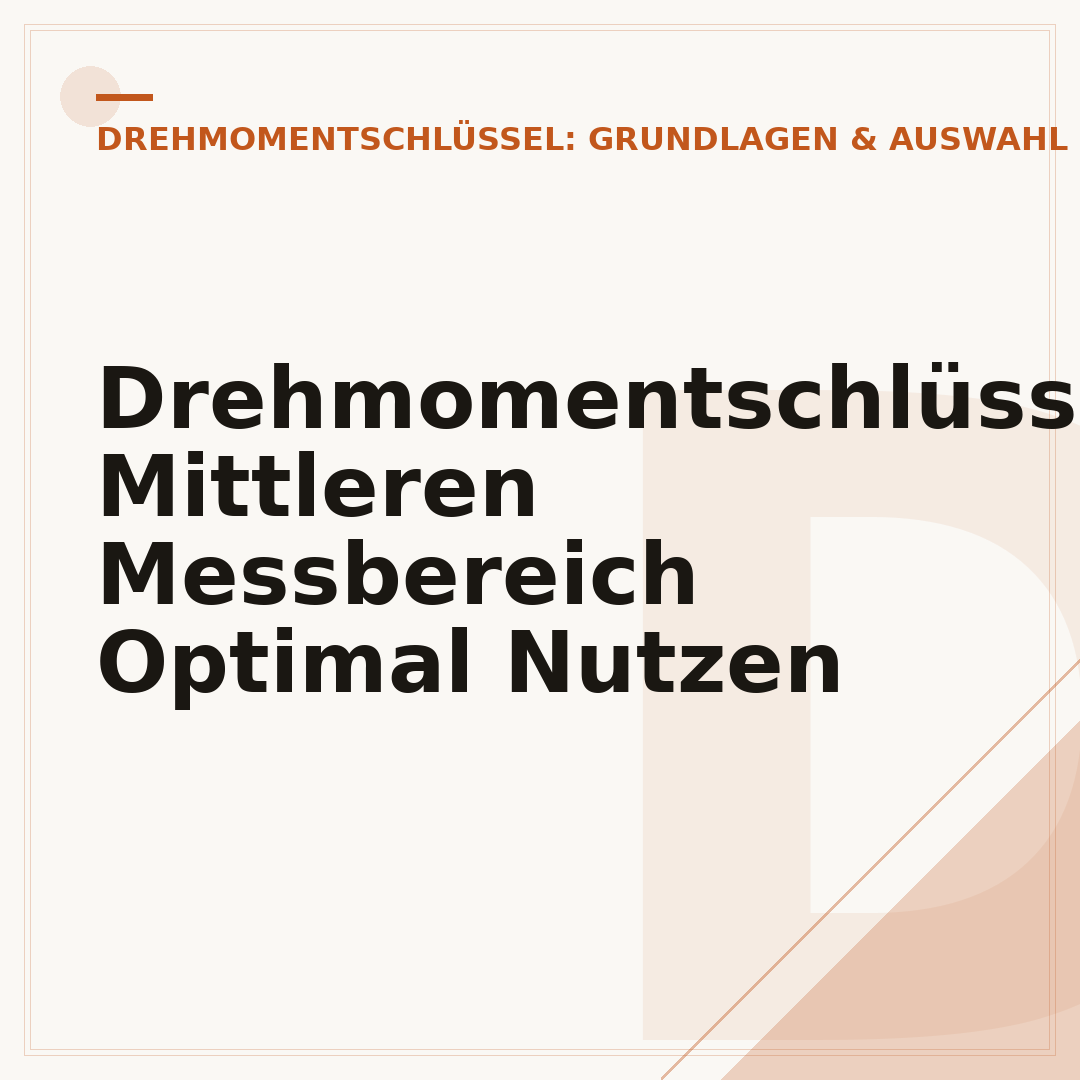 Drehmomentschlüssel: Mittleren Messbereich Optimal Nutzen