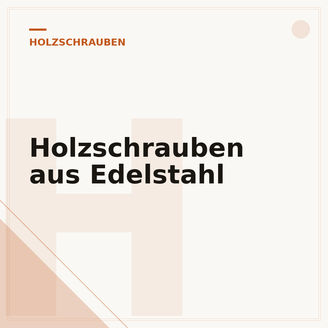 Holzschrauben aus Edelstahl