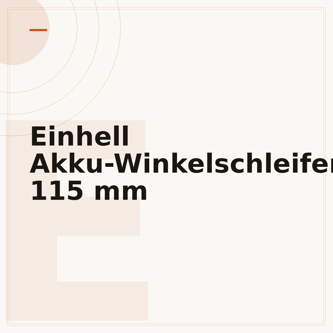 Einhell Akku-Winkelschleifer 115 mm