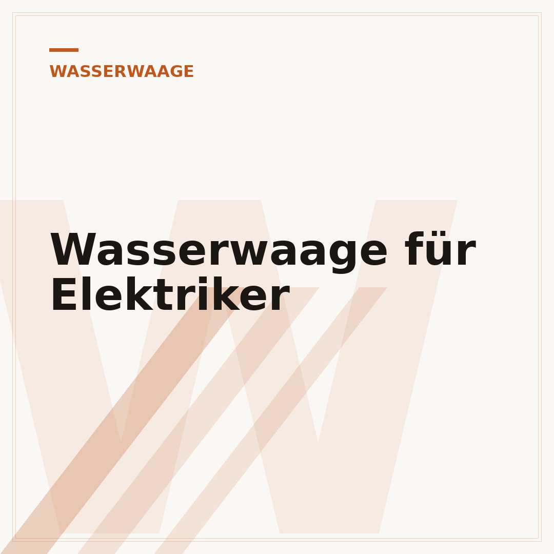 Wasserwaage für Elektriker