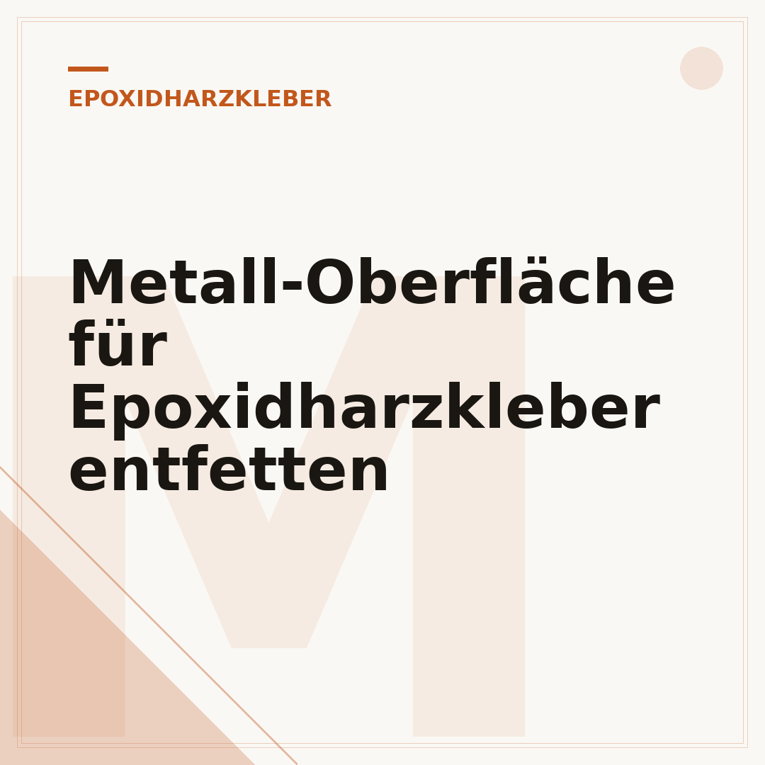 Metall-Oberfläche für Epoxidharzkleber entfetten