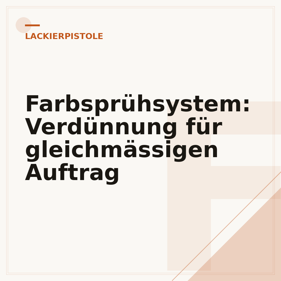 Farbsprühsystem: Verdünnung für gleichmässigen Auftrag