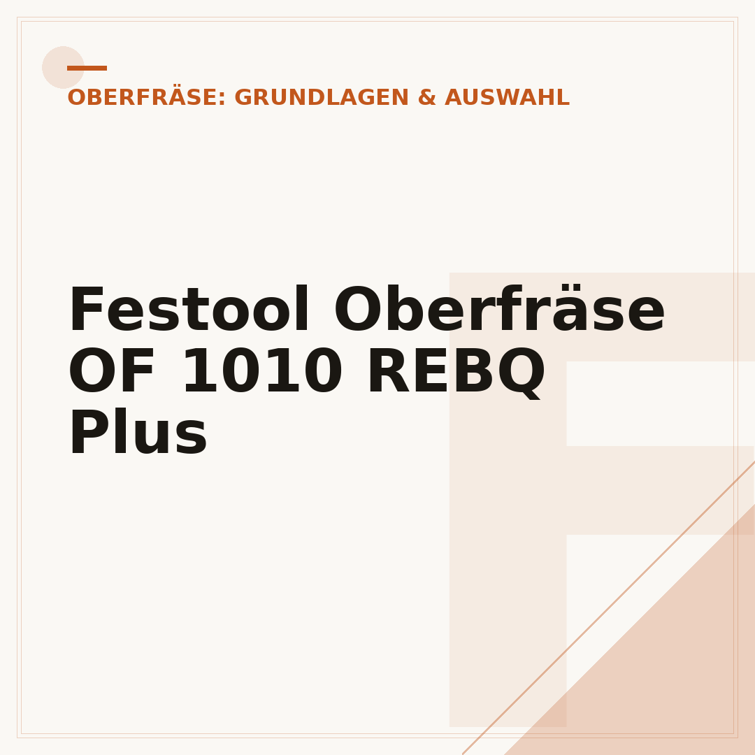 Festool Oberfräse OF 1010 REBQ Plus