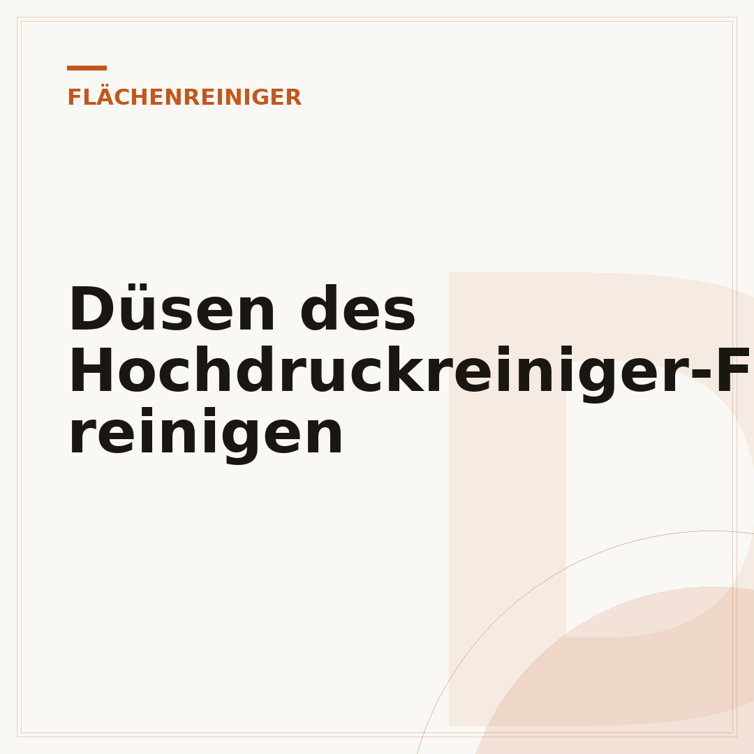 Düsen des Hochdruckreiniger-Flächenreinigers reinigen