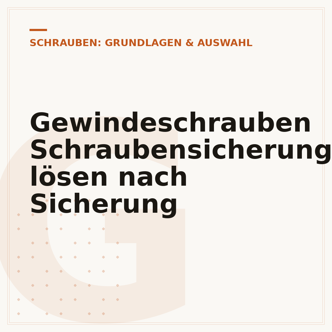 Gewindeschrauben Schraubensicherung lösen nach Sicherung