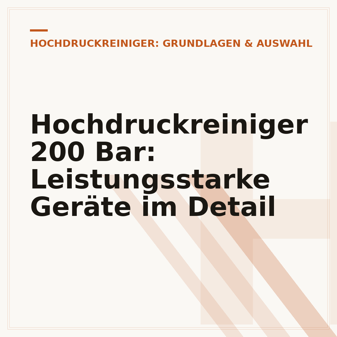 Hochdruckreiniger 200 Bar: Leistungsstarke Geräte im Detail