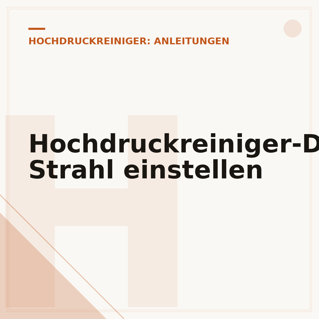 Hochdruckreiniger-Düse: Strahl einstellen