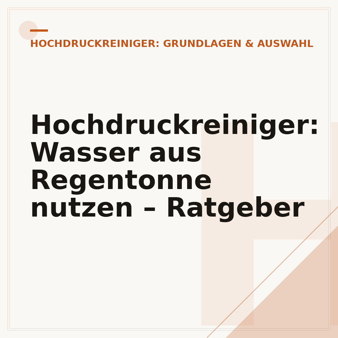 Hochdruckreiniger: Wasser aus Regentonne nutzen – Ratgeber