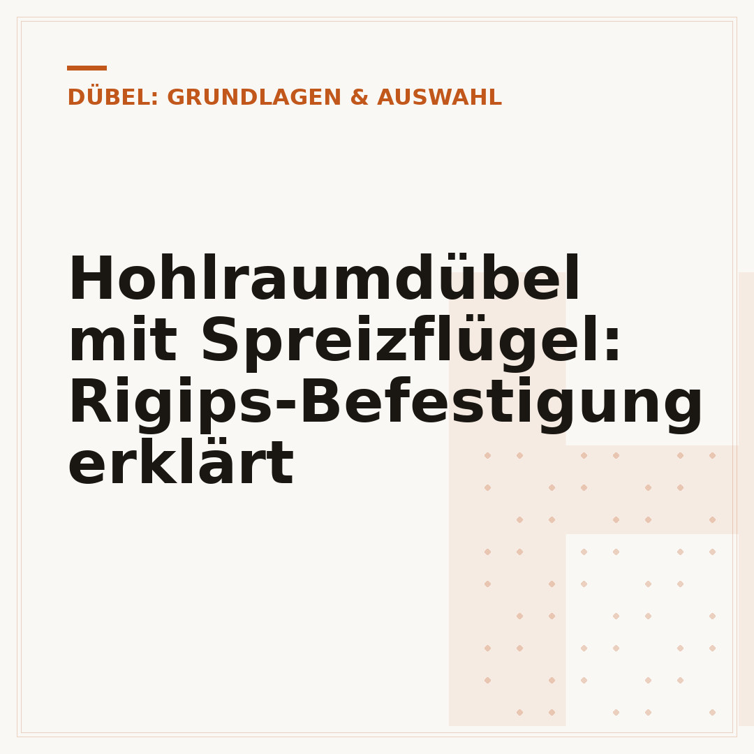 Hohlraumdübel mit Spreizflügel: Rigips-Befestigung erklärt