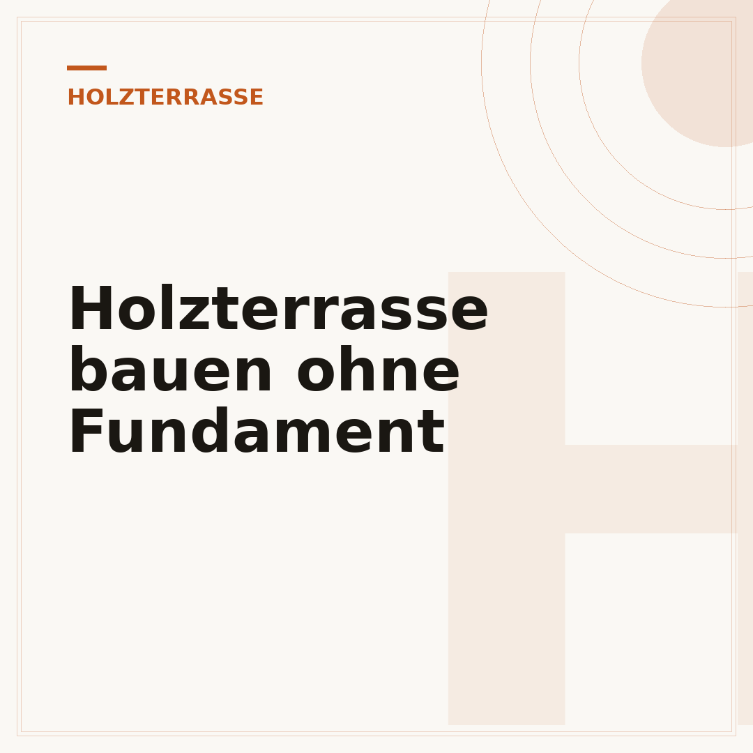 Holzterrasse bauen ohne Fundament