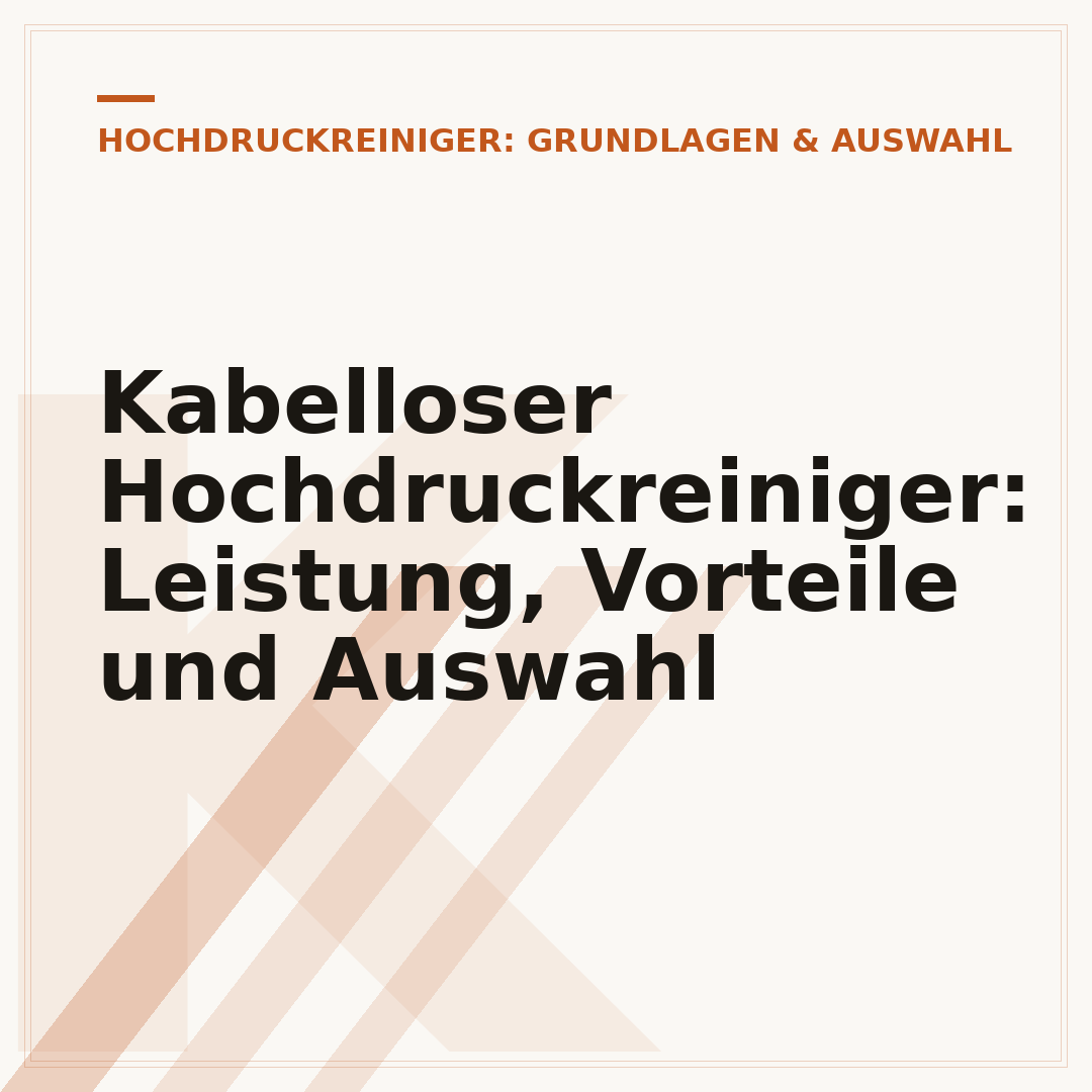 Kabelloser Hochdruckreiniger: Leistung, Vorteile und Auswahl