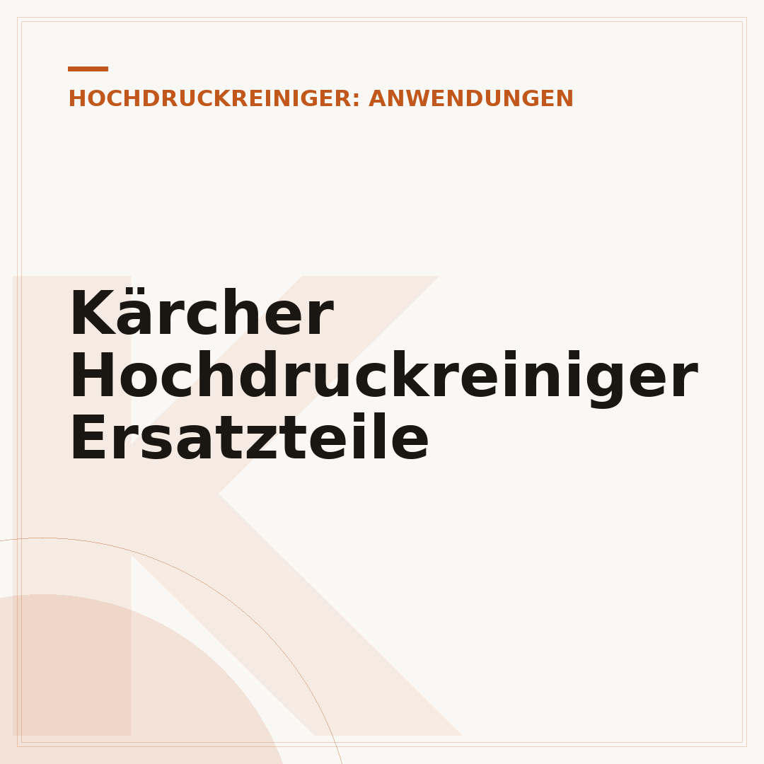 Kärcher Hochdruckreiniger Ersatzteile