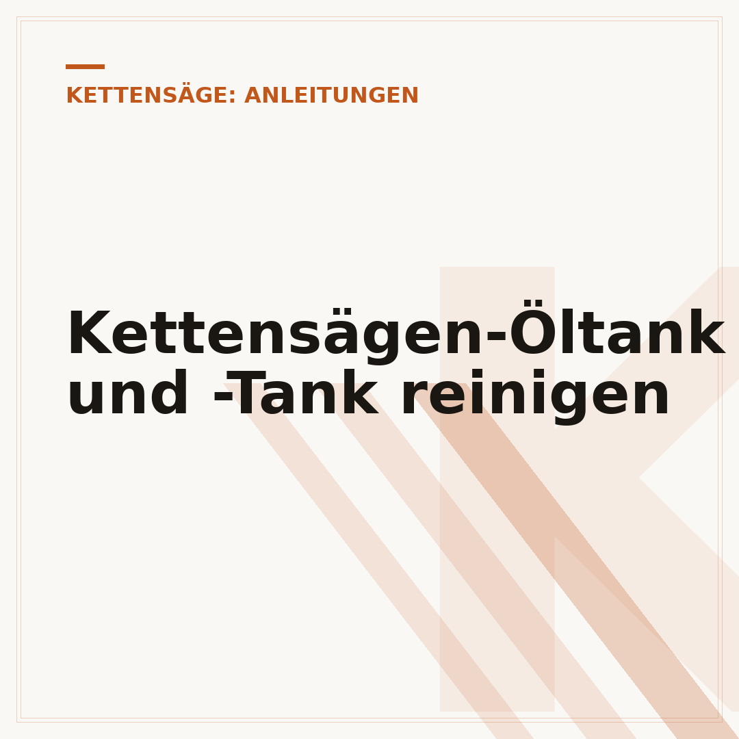 Kettensägen-Öltank und -Tank reinigen