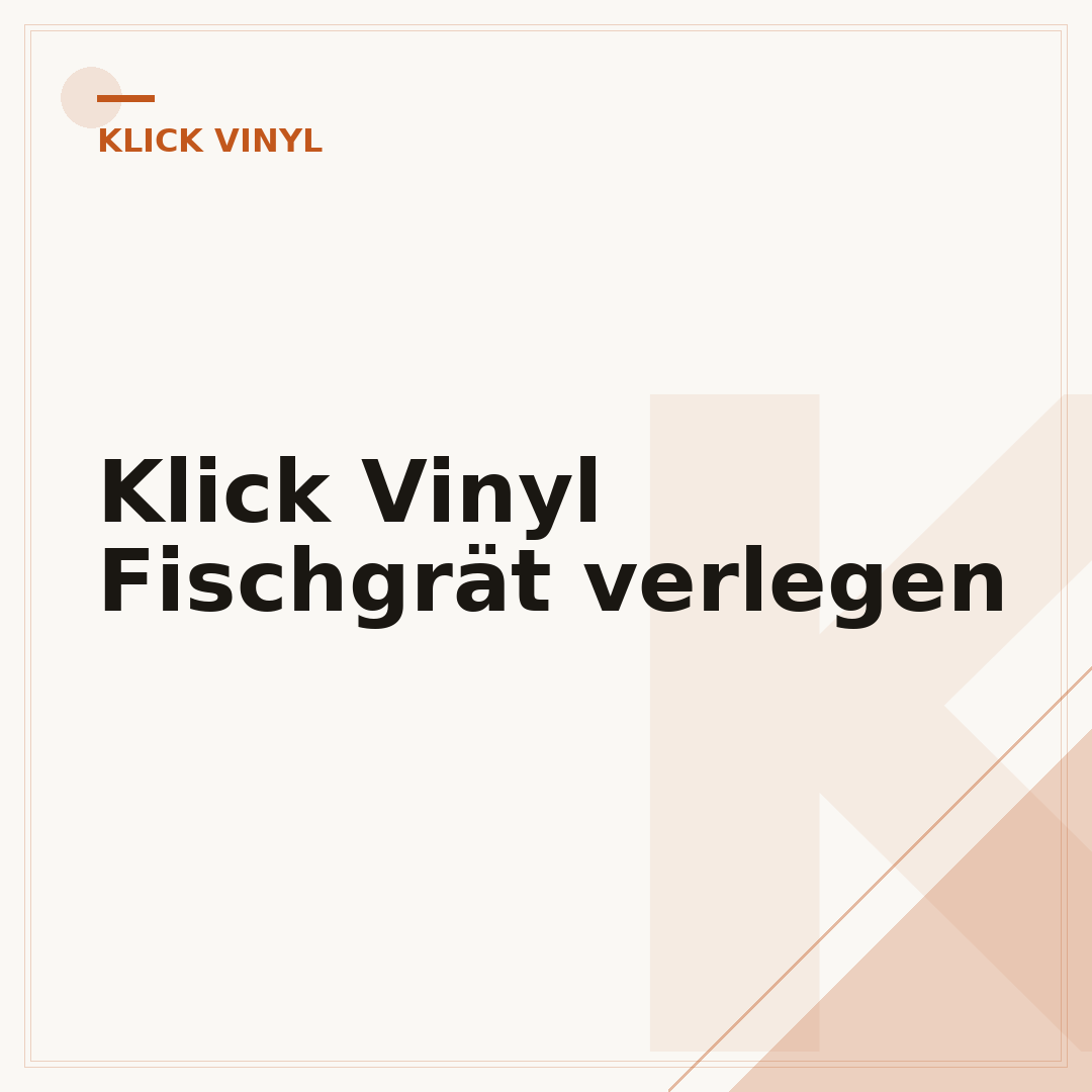 Klick Vinyl Fischgrät verlegen