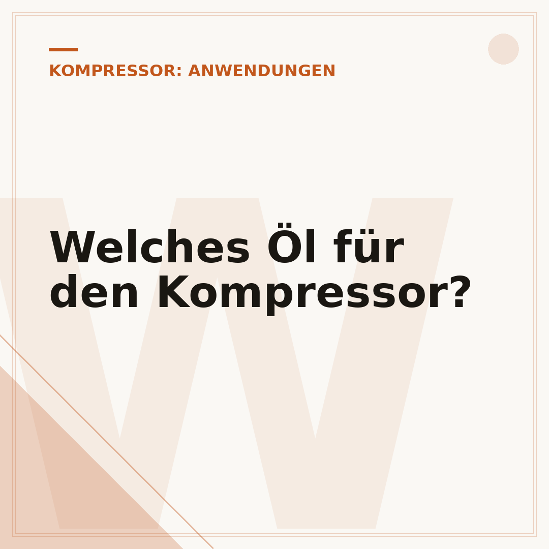 Welches Öl für den Kompressor?