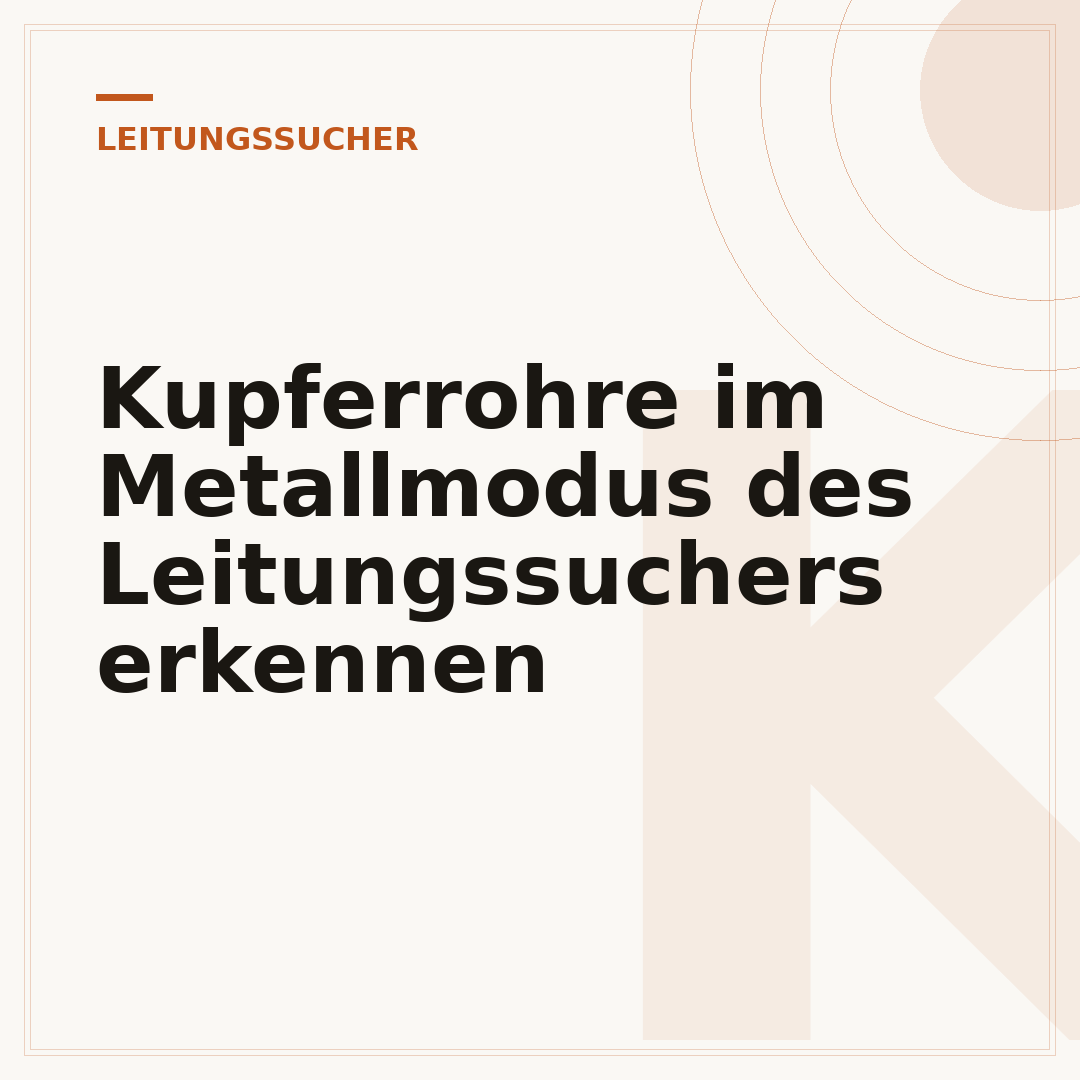 Kupferrohre im Metallmodus des Leitungssuchers erkennen