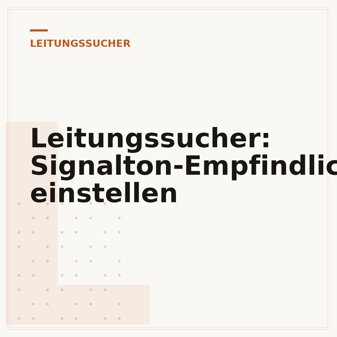 Leitungssucher: Signalton-Empfindlichkeit einstellen