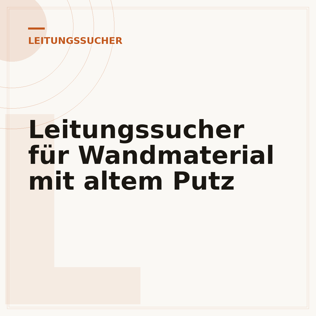 Leitungssucher für Wandmaterial mit altem Putz