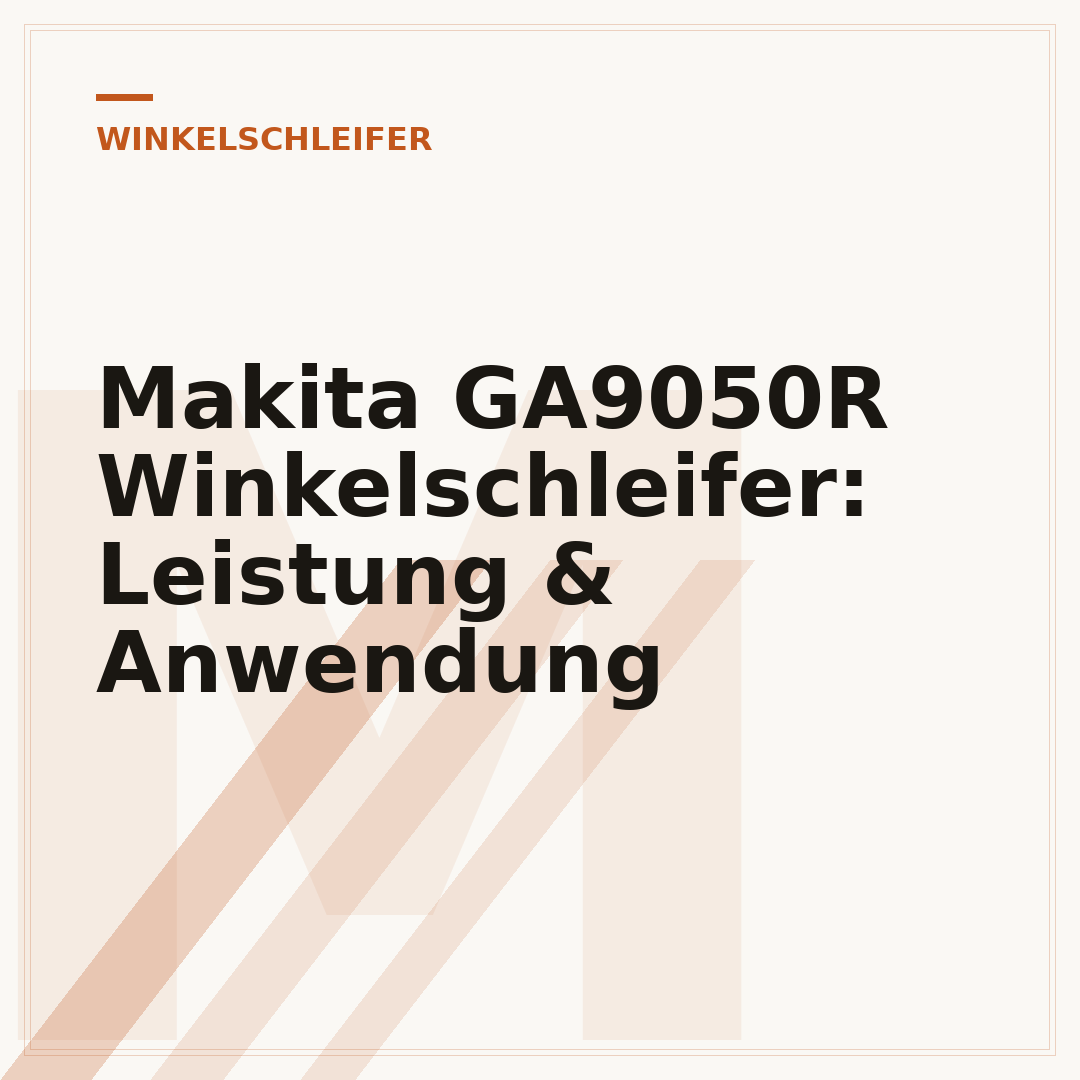 Makita GA9050R Winkelschleifer: Leistung & Anwendung