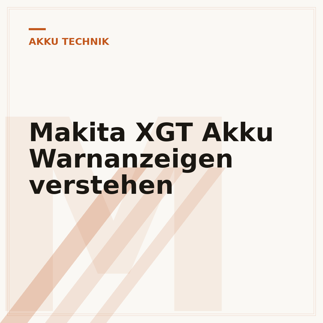 Makita XGT Akku Warnanzeigen verstehen