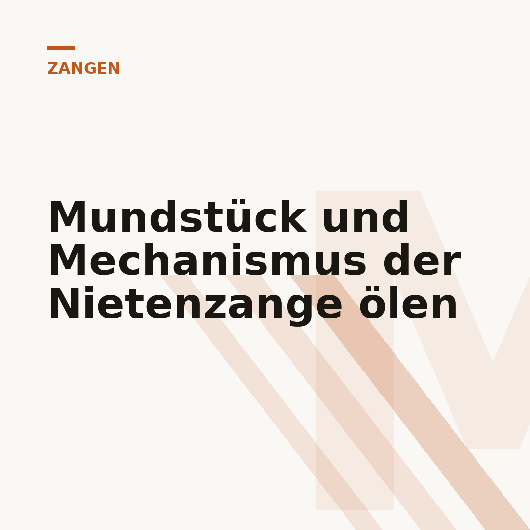 Mundstück und Mechanismus der Nietenzange ölen