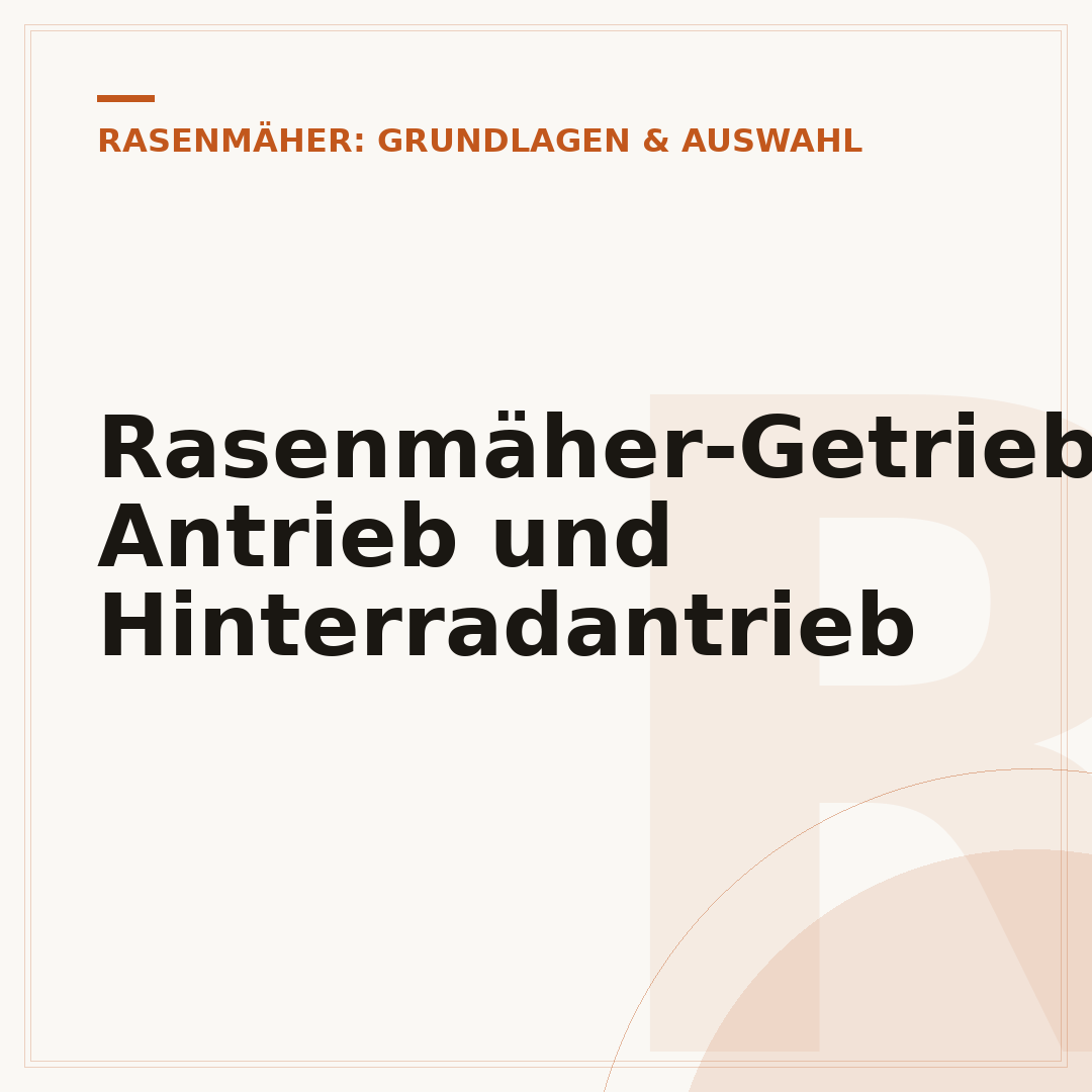 Rasenmäher-Getriebe: Antrieb und Hinterradantrieb