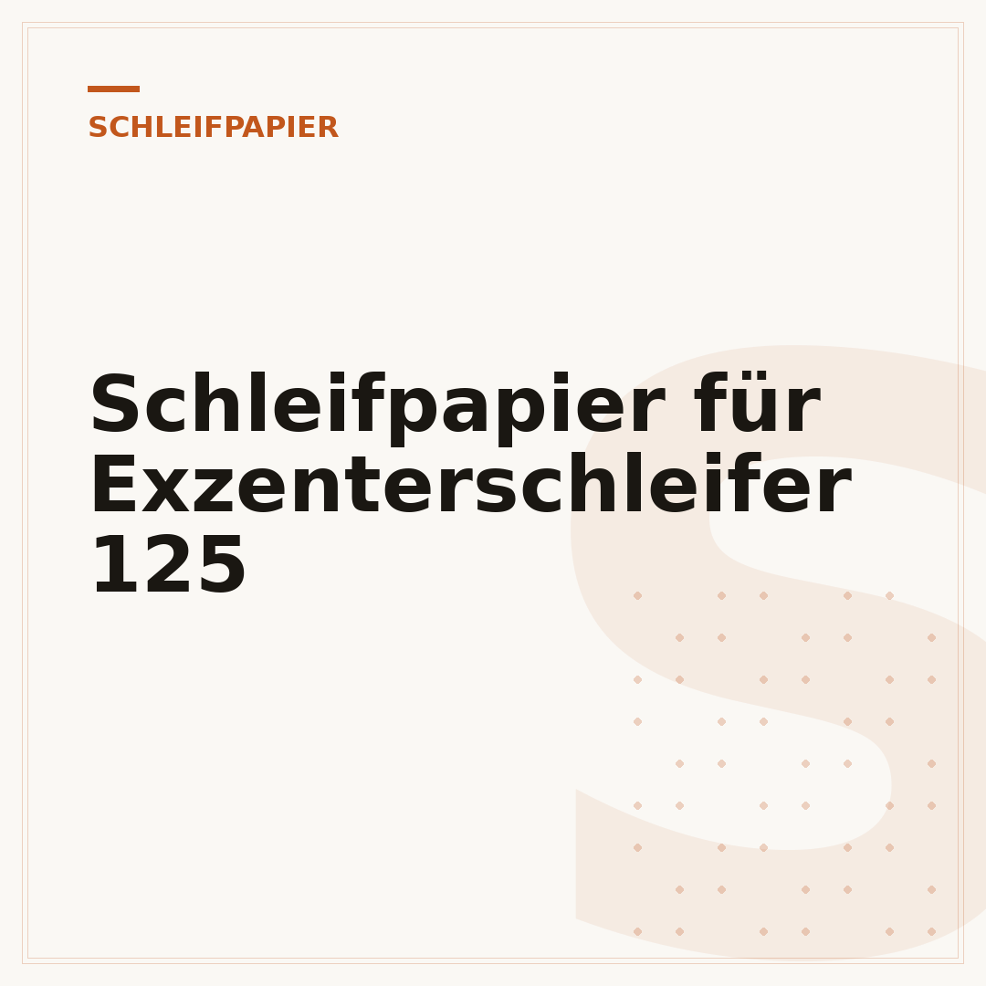 Schleifpapier für Exzenterschleifer 125