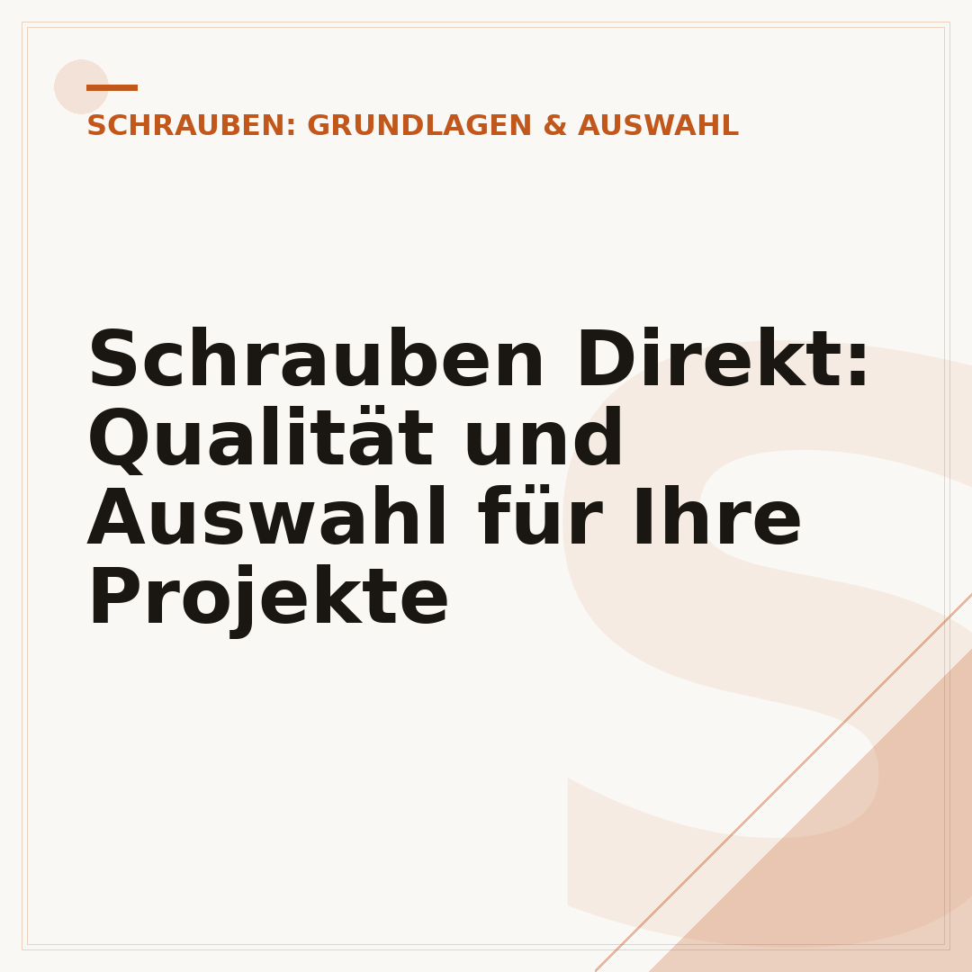 Schrauben Direkt: Qualität und Auswahl für Ihre Projekte