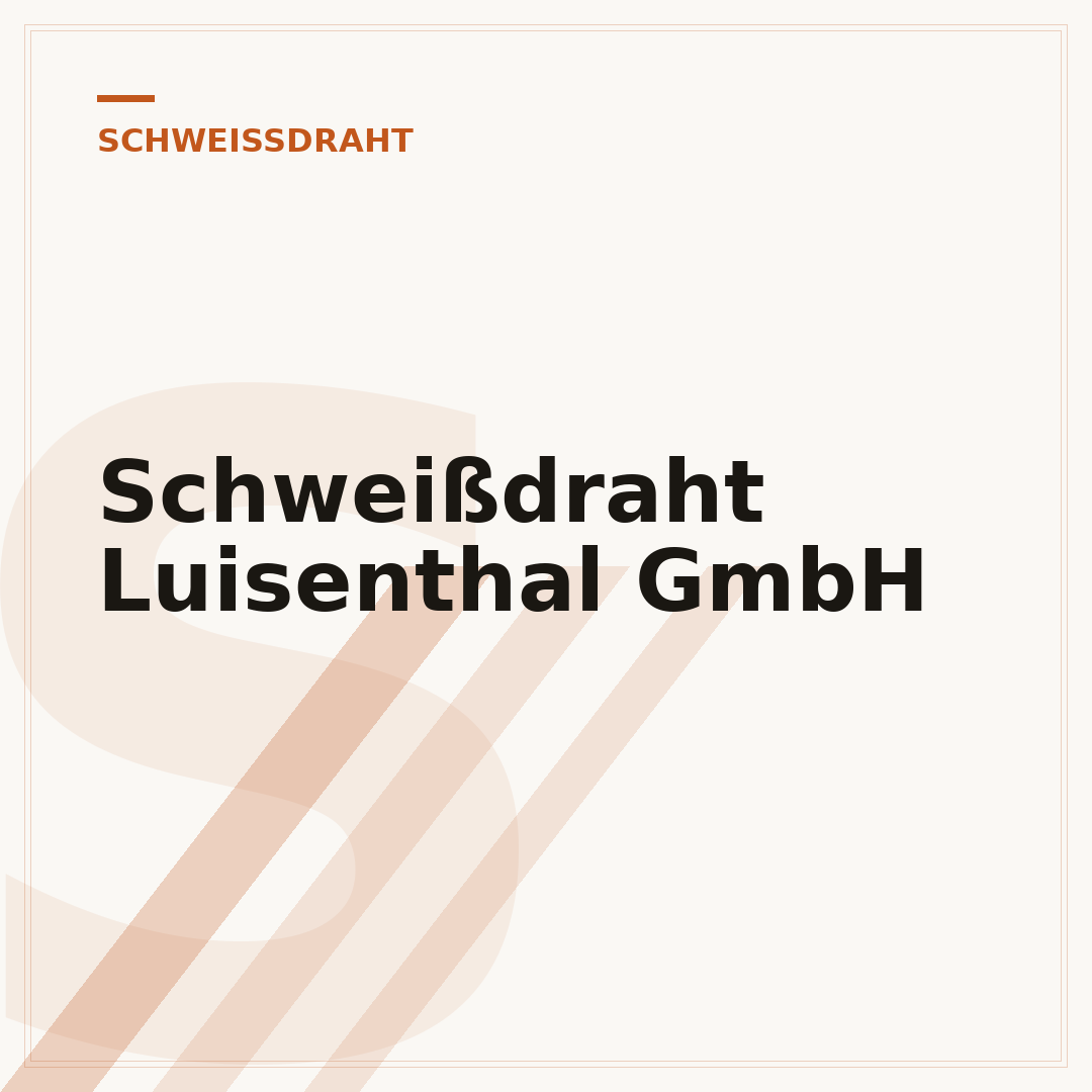 Schweißdraht Luisenthal GmbH