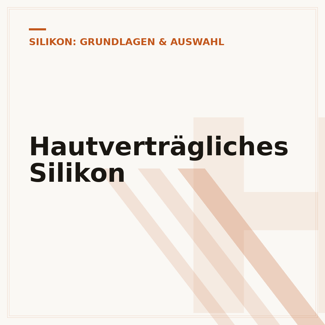 Hautverträgliches Silikon