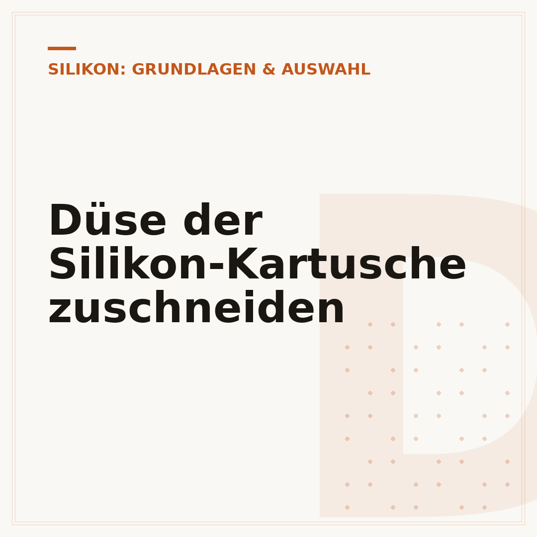 Düse der Silikon-Kartusche zuschneiden