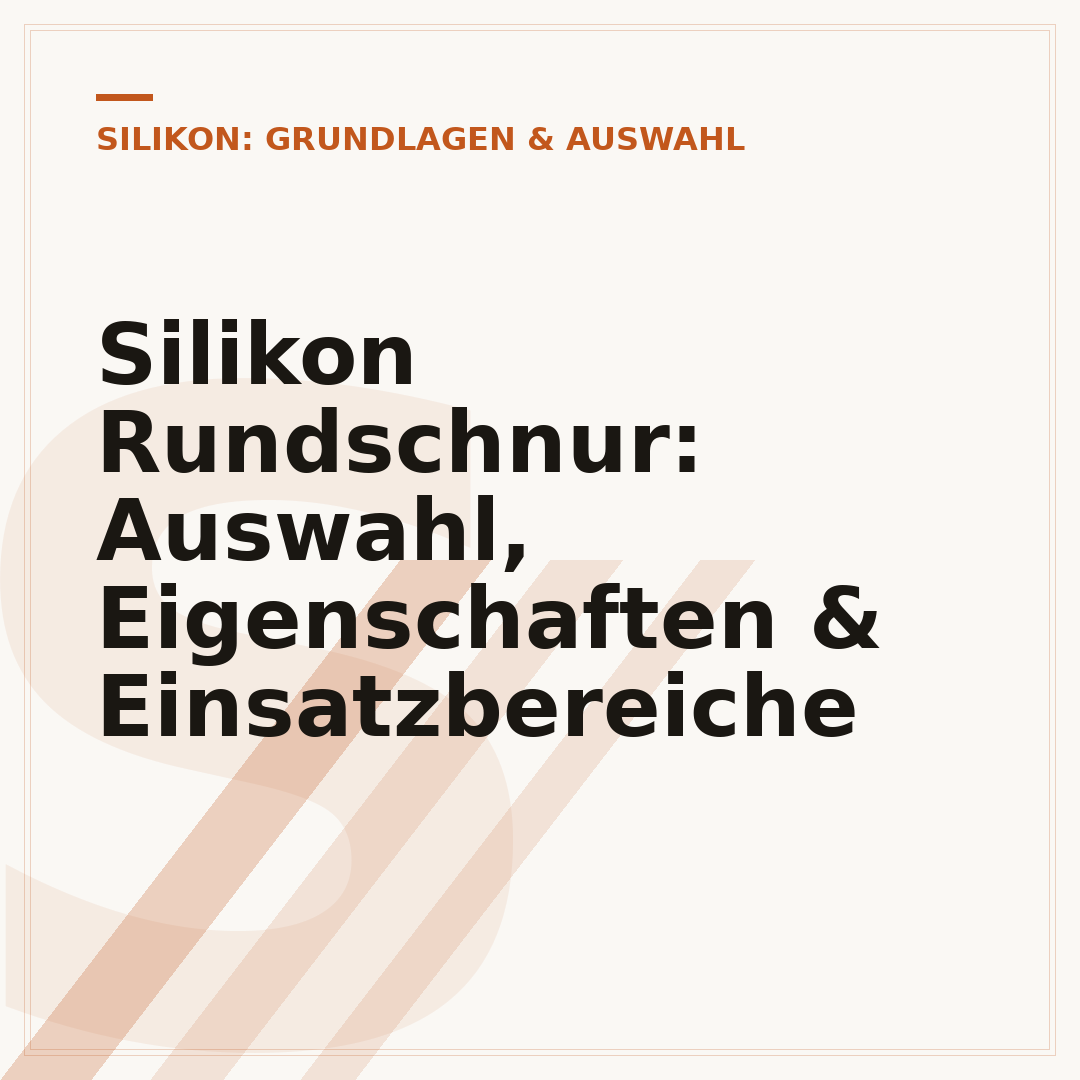 Silikon Rundschnur: Auswahl, Eigenschaften & Einsatzbereiche
